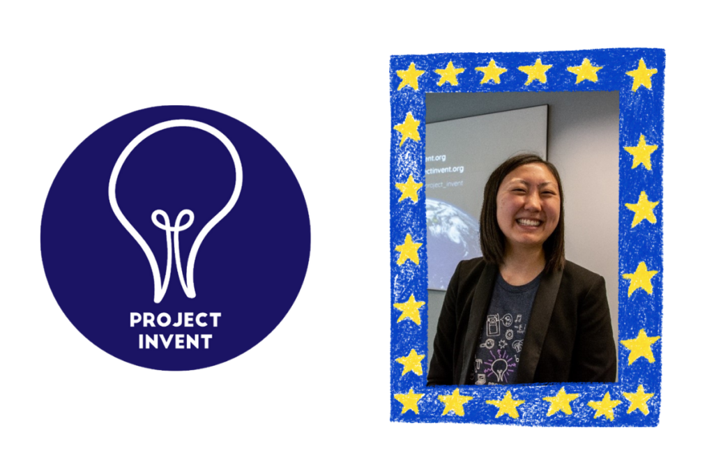 Logo: Navy blue circle with white light bulb and Project Invent in white lettering; next to picture of woman in a Project Invent t-shirt, black blazer and smiling at the camera in a blue crayon frame with yellow stars.